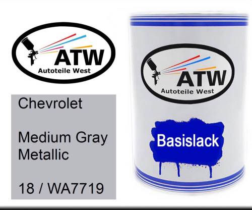 Chevrolet, Medium Gray Metallic, 18 / WA7719: 500ml Lackdose, von ATW Autoteile West.